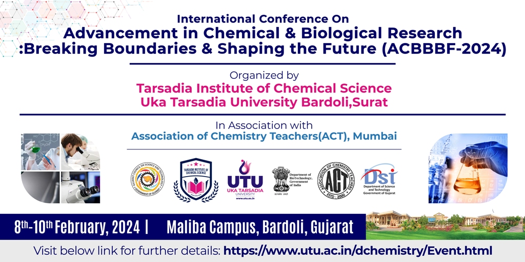 An International Conference on Advancement in Chemical & Biological research: Breaking Boundaries and shaping the future